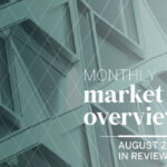 August Market Overview